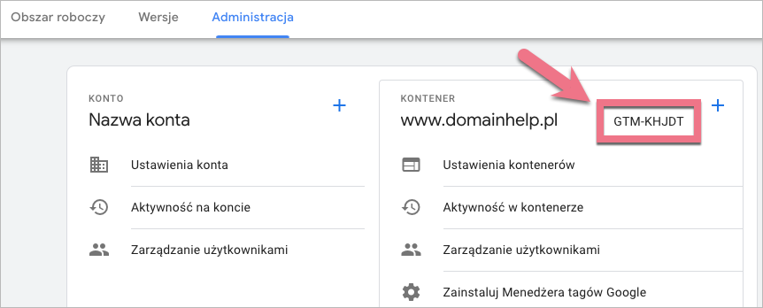 Identyfikator kontenera GTM w widoku Administracji