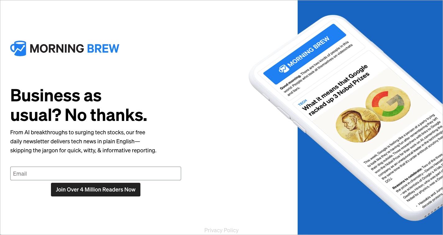 Newsletter sign up landing page example by Morning Brew